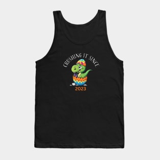 Crushing It Since 2023 Tank Top